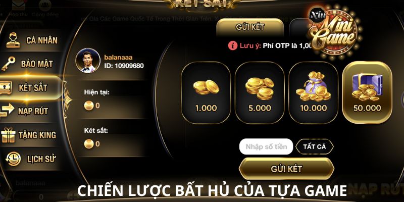 Chiến lược bất hủ của tựa game