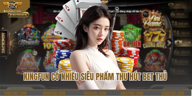 Kingfun phủ sóng toàn bộ lãnh thổ Việt Nam