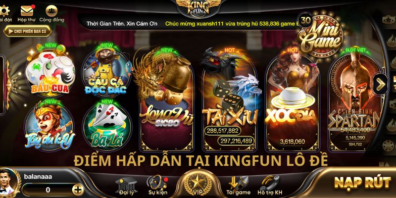 Những điểm hấp dẫn tại lô đề online Kingfun